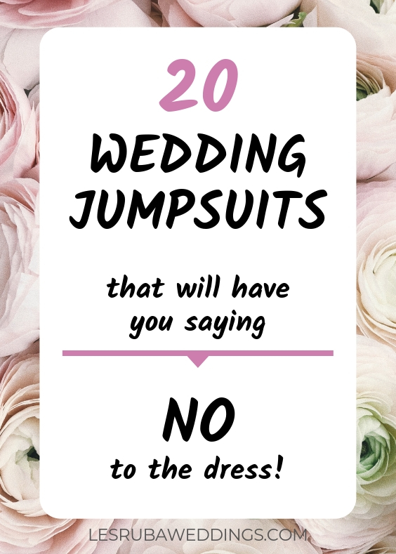 20 wedding jumpsuits that will have you saying no to the dress