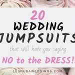 20 wedding jumpsuits that will have you saying no to the dress